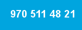 970 511 48 21 970 511 48 21